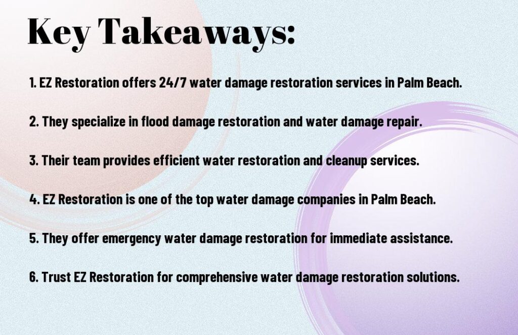 24 7 water damage restoration in palm beach wyf